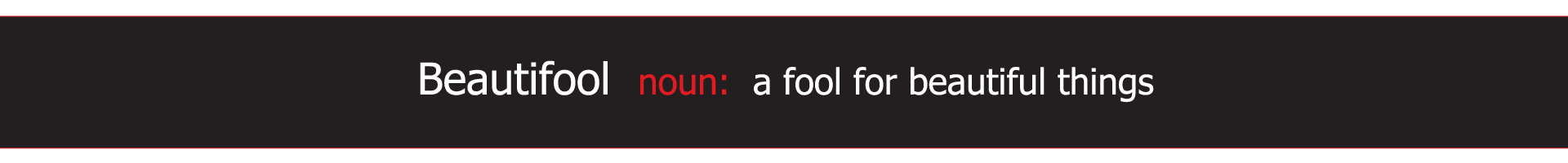 Beautifool Definition